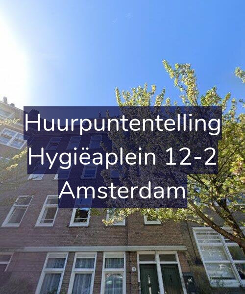 Foto gevel Huurpuntentelling voor Hygiëaplein 12-2, Amsterdam