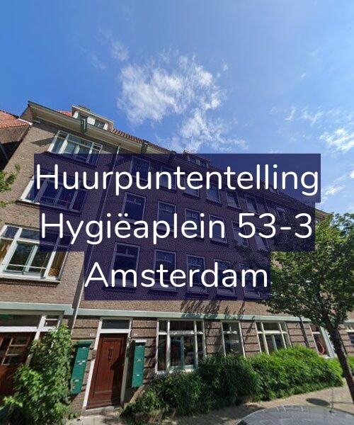 Foto gevel Huurpuntentelling voor Hygiëaplein 53-3, Amsterdam