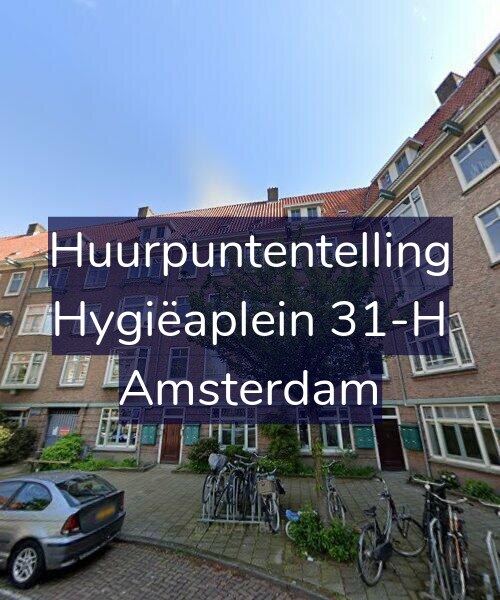 Foto gevel Huurpuntentelling voor Hygiëaplein 31-H, Amsterdam