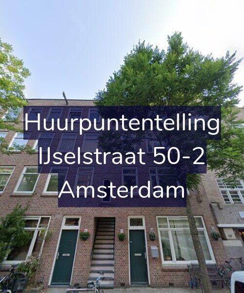 Foto gevel Huurpuntentelling voor IJselstraat 50-2, Amsterdam