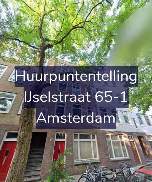 Foto gevel Huurpuntentelling voor IJselstraat 65-1, Amsterdam