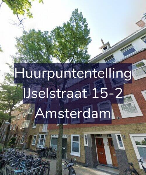 Foto gevel Huurpuntentelling voor IJselstraat 15-2, Amsterdam