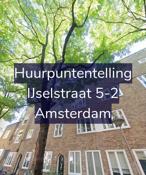 Foto gevel Huurpuntentelling voor IJselstraat 5-2, Amsterdam