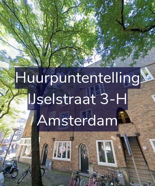Foto gevel Huurpuntentelling voor IJselstraat 3-H, Amsterdam