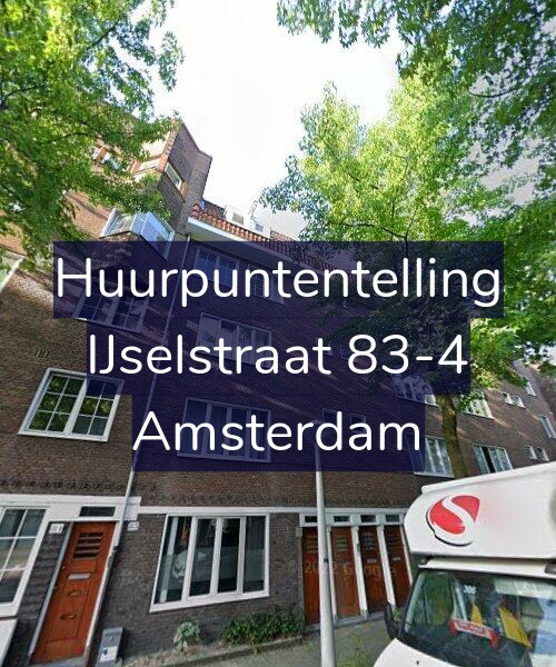 Foto gevel Huurpuntentelling voor IJselstraat 83-4, Amsterdam