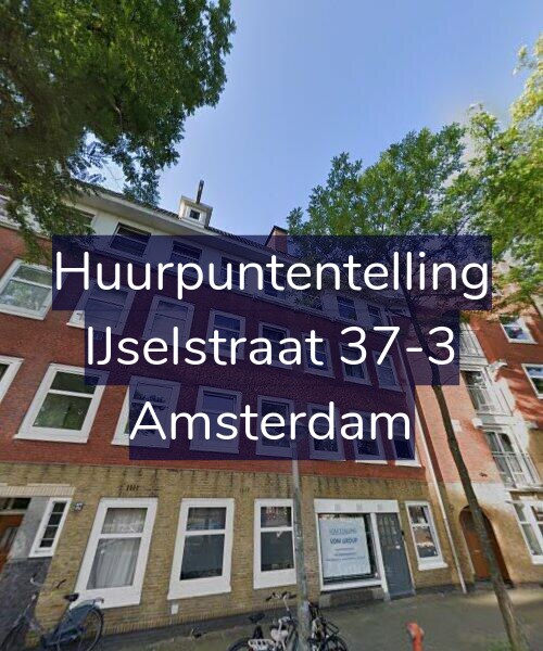 Foto gevel Huurpuntentelling voor IJselstraat 37-3, Amsterdam