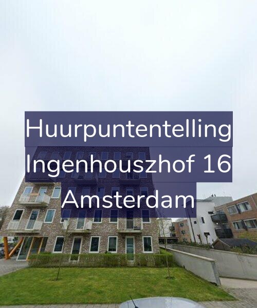 Foto gevel Huurpuntentelling voor Ingenhouszhof 16, Amsterdam