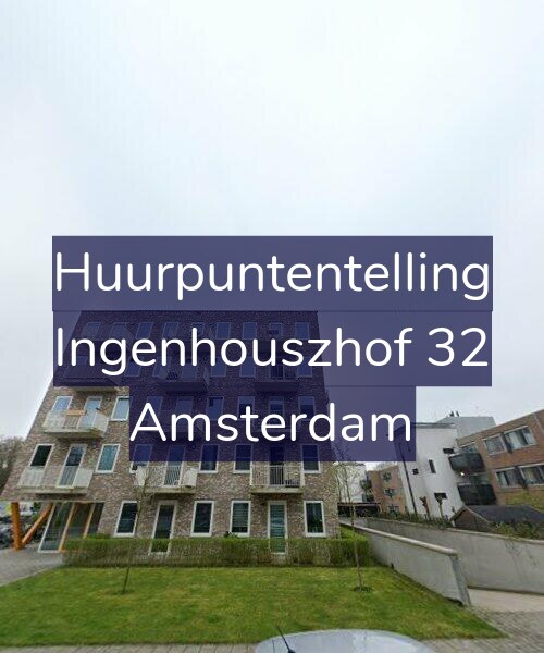 Foto gevel Huurpuntentelling voor Ingenhouszhof 32, Amsterdam