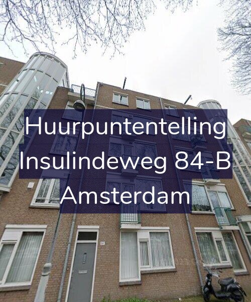 Foto gevel Huurpuntentelling voor Insulindeweg 84-B, Amsterdam