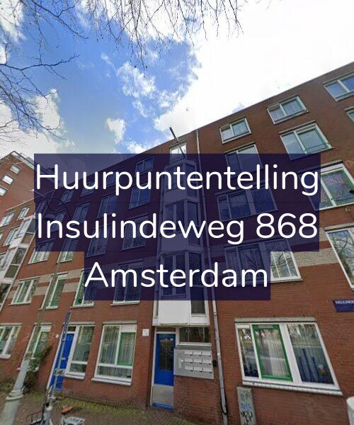 Foto gevel Huurpuntentelling voor Insulindeweg 868, Amsterdam