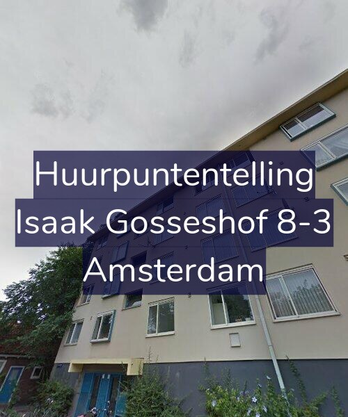 Foto gevel Huurpuntentelling voor Isaak Gosseshof 8-3, Amsterdam