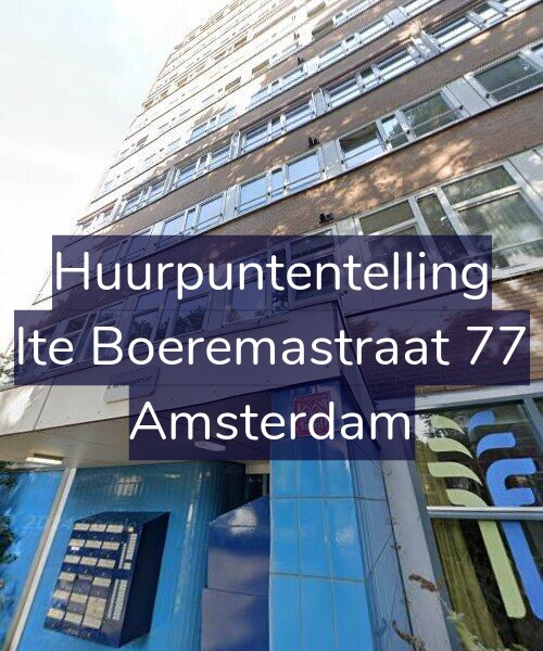 Foto gevel Huurpuntentelling voor Ite Boeremastraat 77, Amsterdam