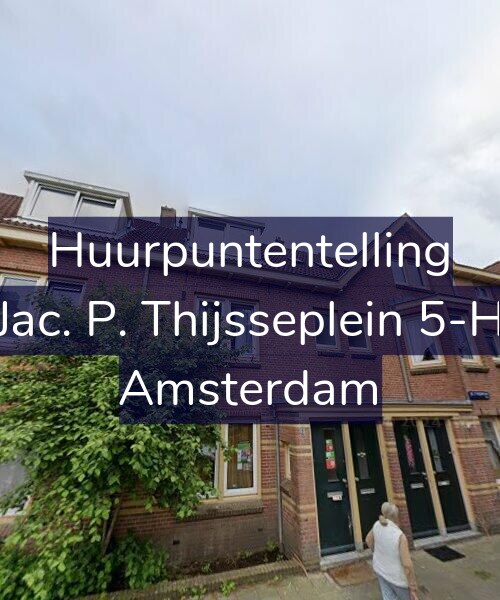 Foto gevel Huurpuntentelling voor Jac. P. Thijsseplein 5-H, Amsterdam