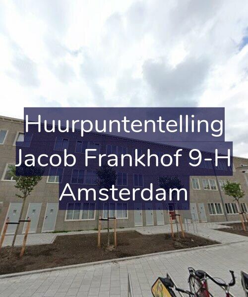 Foto gevel Huurpuntentelling voor Jacob Frankhof 9-H, Amsterdam