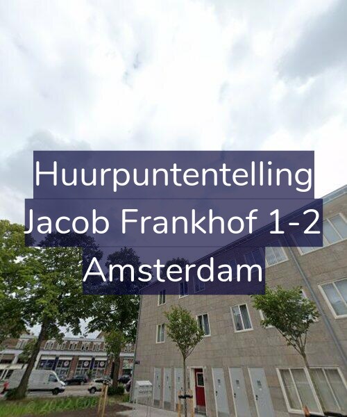 Foto gevel Huurpuntentelling voor Jacob Frankhof 1-2, Amsterdam