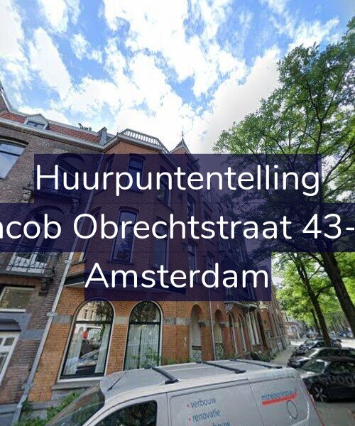 Foto gevel Huurpuntentelling voor Jacob Obrechtstraat 43-2, Amsterdam