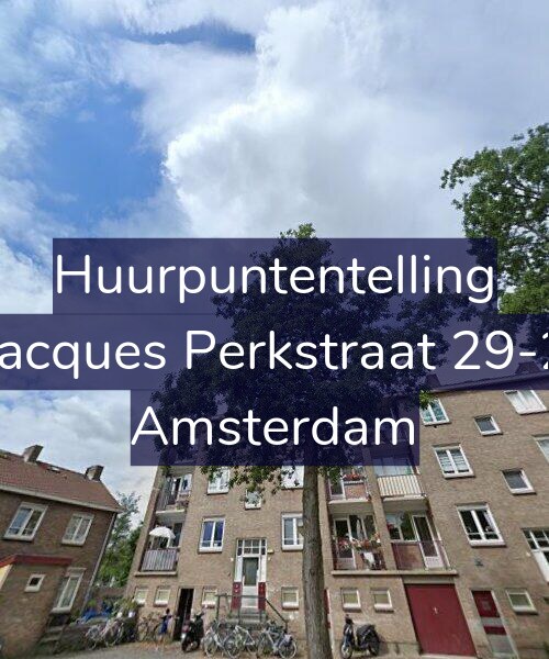 Foto gevel Huurpuntentelling voor Jacques Perkstraat 29-2, Amsterdam