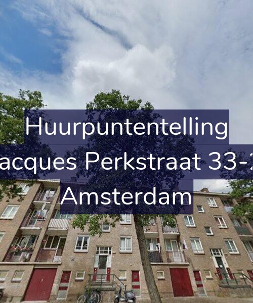Foto gevel Huurpuntentelling voor Jacques Perkstraat 33-2, Amsterdam