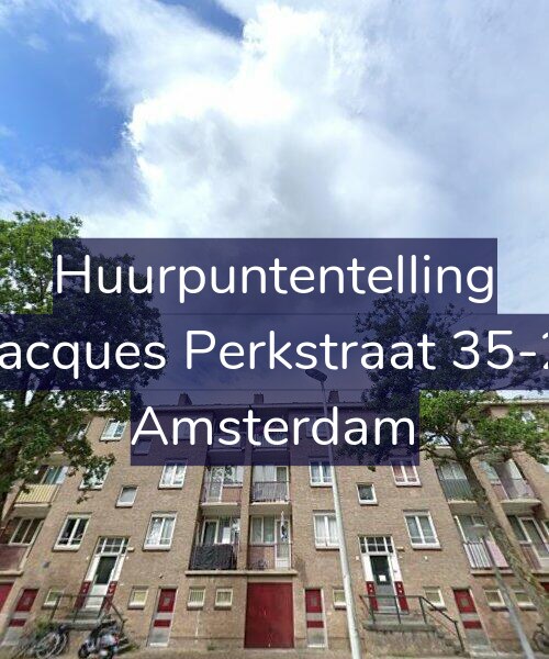 Foto gevel Huurpuntentelling voor Jacques Perkstraat 35-2, Amsterdam