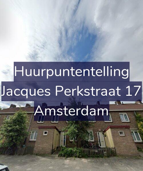 Foto gevel Huurpuntentelling voor Jacques Perkstraat 17, Amsterdam