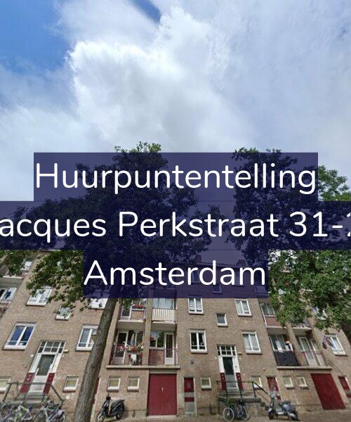 Foto gevel Huurpuntentelling voor Jacques Perkstraat 31-2, Amsterdam