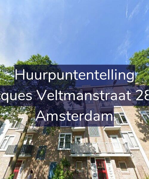 Foto gevel Huurpuntentelling voor Jacques Veltmanstraat 28-2, Amsterdam