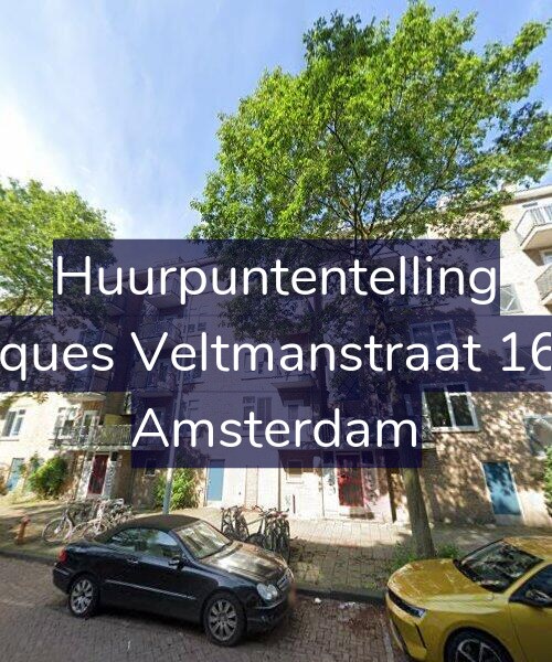 Foto gevel Huurpuntentelling voor Jacques Veltmanstraat 16-H, Amsterdam