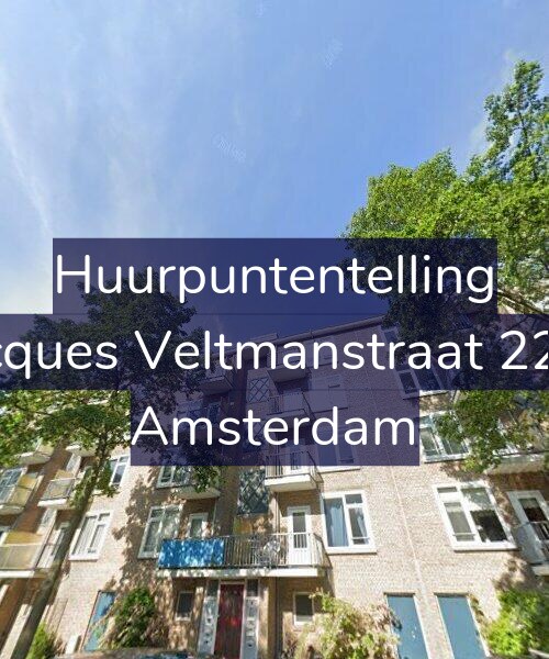 Foto gevel Huurpuntentelling voor Jacques Veltmanstraat 22-3, Amsterdam