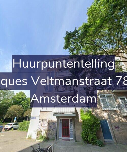 Foto gevel Huurpuntentelling voor Jacques Veltmanstraat 78-1, Amsterdam