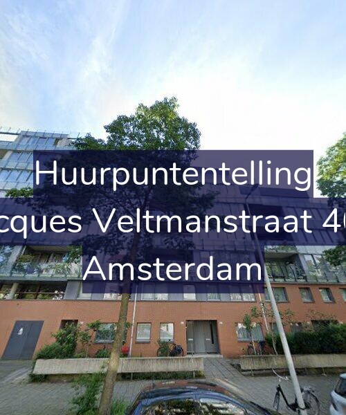 Foto gevel Huurpuntentelling voor Jacques Veltmanstraat 405, Amsterdam