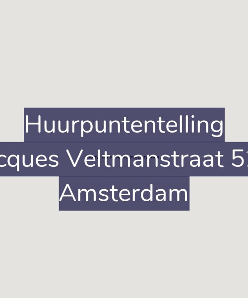 Foto gevel Huurpuntentelling voor Jacques Veltmanstraat 523, Amsterdam