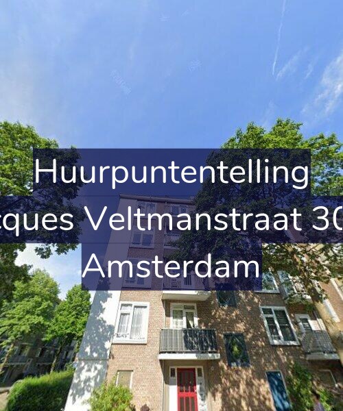 Foto gevel Huurpuntentelling voor Jacques Veltmanstraat 30-2, Amsterdam