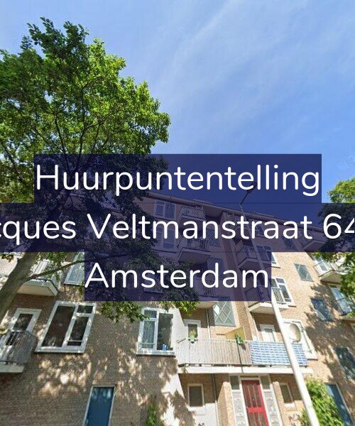 Foto gevel Huurpuntentelling voor Jacques Veltmanstraat 64-2, Amsterdam