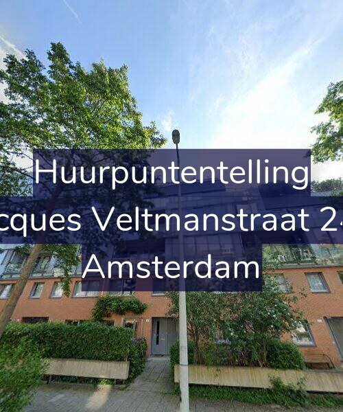Foto gevel Huurpuntentelling voor Jacques Veltmanstraat 247, Amsterdam
