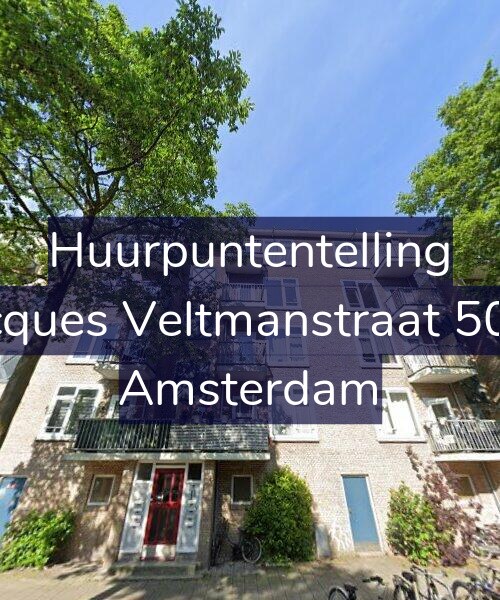 Foto gevel Huurpuntentelling voor Jacques Veltmanstraat 50-1, Amsterdam