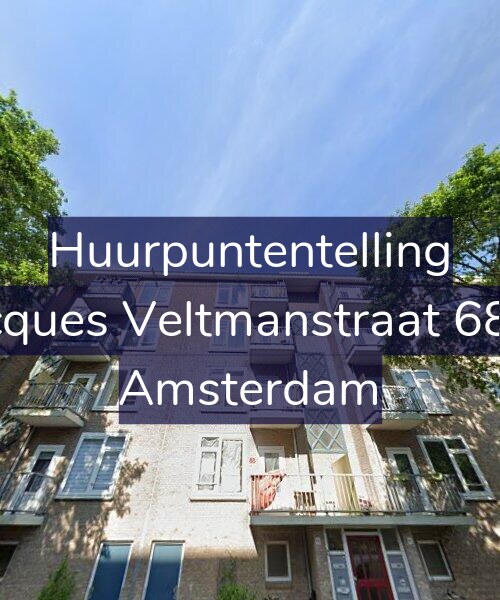 Foto gevel Huurpuntentelling voor Jacques Veltmanstraat 68-2, Amsterdam