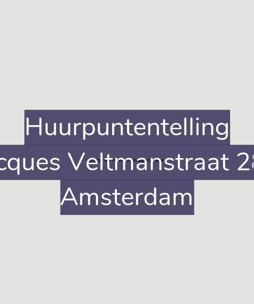Foto gevel Huurpuntentelling voor Jacques Veltmanstraat 289, Amsterdam