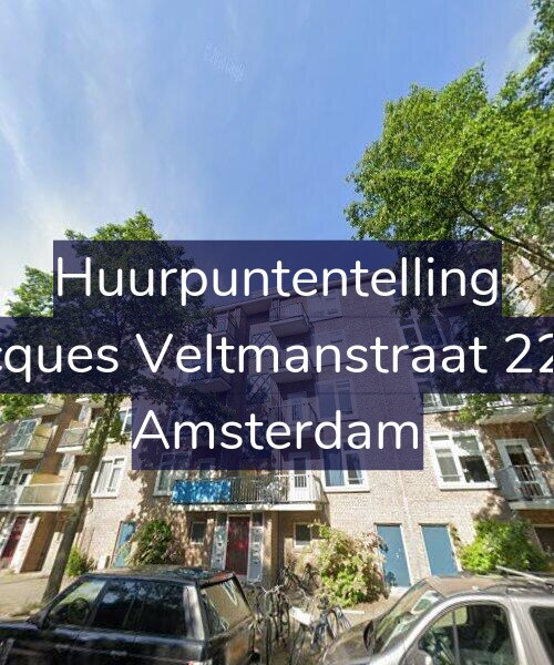 Foto gevel Huurpuntentelling voor Jacques Veltmanstraat 22-1, Amsterdam