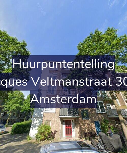 Foto gevel Huurpuntentelling voor Jacques Veltmanstraat 30-1, Amsterdam