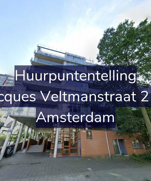 Foto gevel Huurpuntentelling voor Jacques Veltmanstraat 219, Amsterdam