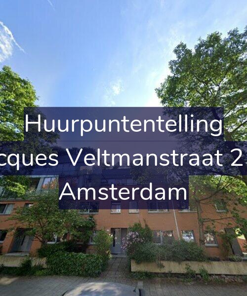 Foto gevel Huurpuntentelling voor Jacques Veltmanstraat 255, Amsterdam