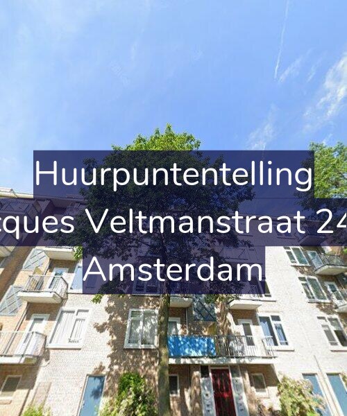 Foto gevel Huurpuntentelling voor Jacques Veltmanstraat 24-2, Amsterdam