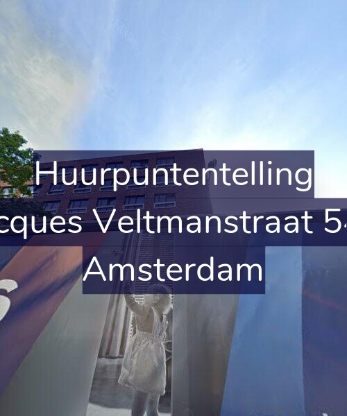 Foto gevel Huurpuntentelling voor Jacques Veltmanstraat 549, Amsterdam
