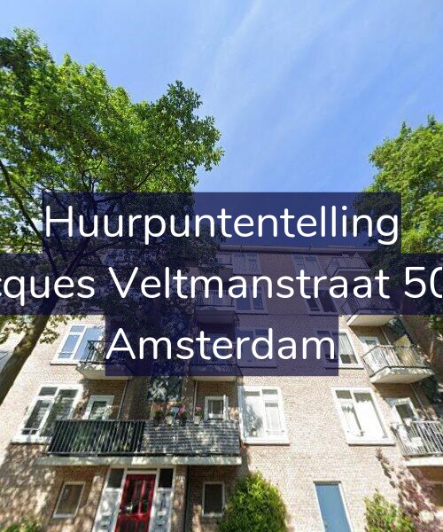 Foto gevel Huurpuntentelling voor Jacques Veltmanstraat 50-2, Amsterdam