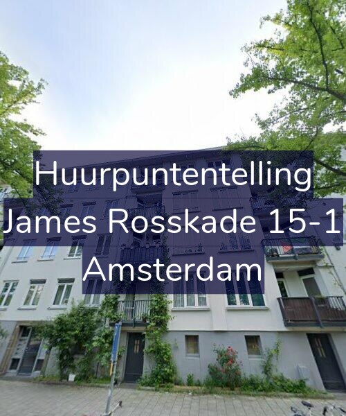Foto gevel Huurpuntentelling voor James Rosskade 15-1, Amsterdam