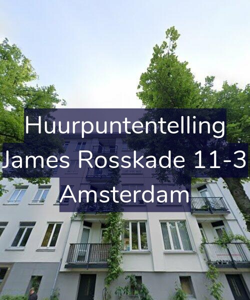 Foto gevel Huurpuntentelling voor James Rosskade 11-3, Amsterdam