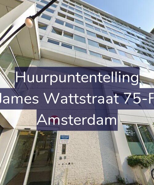 Foto gevel Huurpuntentelling voor James Wattstraat 75-F, Amsterdam