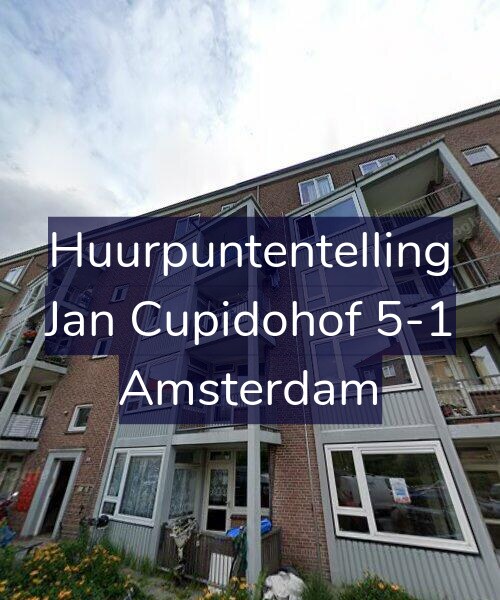 Foto gevel Huurpuntentelling voor Jan Cupidohof 5-1, Amsterdam