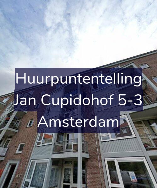 Foto gevel Huurpuntentelling voor Jan Cupidohof 5-3, Amsterdam