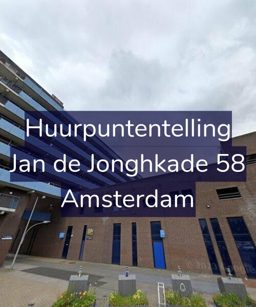Foto gevel Huurpuntentelling voor Jan de Jonghkade 58, Amsterdam